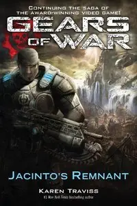 Gears of War: Jacinto's Remnant [Repost]