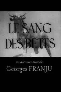 Le sang des bêtes (1949)