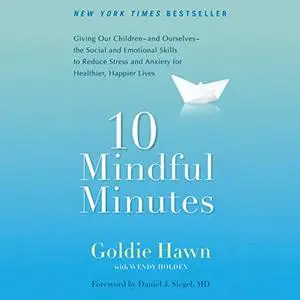 10 Mindful Minutes [Audiobook]