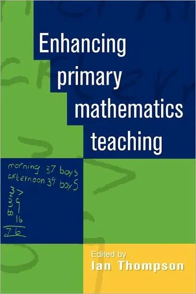 Enhancing Primary Mathmatics Teaching (Repost)