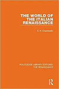 The World of the Italian Renaissance