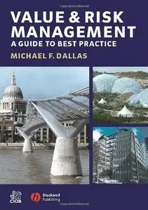 Value and Risk Management: A Guide to Best Practice