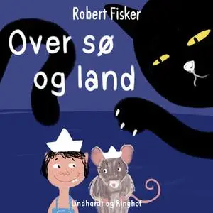 «Over sø og land» by Robert Fisker