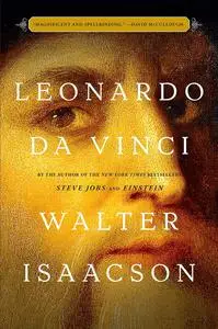 Leonardo da Vinci by Walter Isaacson [Repost]