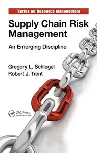 Supply Chain Risk Management: An Emerging Discipline (repost)