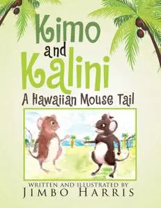 «Kimo and Kalini» by Jimbo Harris