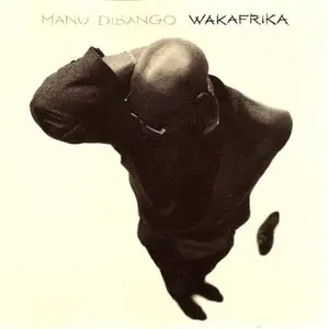 Manu Dibango - Wakafrika (1994)