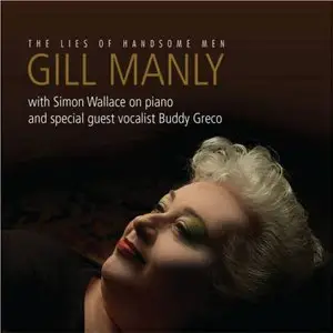 Gill Manly - The Lies of Handsome Men (2013)