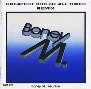 Boney M.Reunion -  Greatest Hits Of All Times Remix (1989)