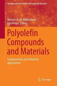 Polyolefin Compounds and Materials: Fundamentals and Industrial Applications