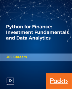 Python for Finance: Investment Fundamentals and Data Analytics [2018]