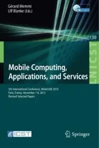 Mobile Computing, Applications, and Services