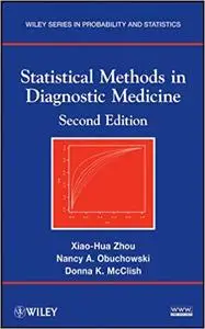 Statistical Methods in Diagnostic Medicine
