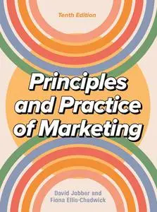 Principles and Practice of Marketing 10/e