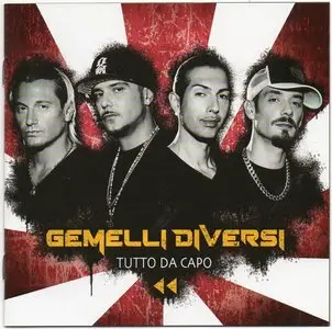 Gemelli Diversi - Tutto Da Capo (2012)