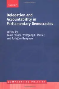 Delegation and Accountability in Parliamentary Democracies (repost)