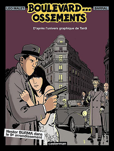 Nestor Burma - Tome 9 - Boulevard... Ossements