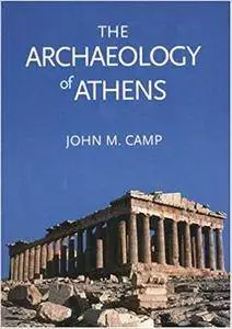 The Archaeology of Athens (Repost)