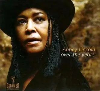 Abbey Lincoln - Over the Years (2000)