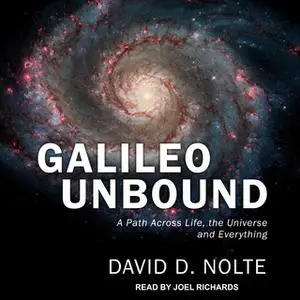 «Galileo Unbound» by David D. Nolte