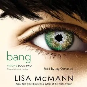 «Bang» by Lisa McMann