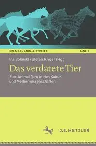 Das verdatete Tier: Zum Animal Turn in den Kultur- und Medienwissenschaften