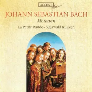 La Petite Bande, Sigiswald Kuijken - Johann Sebastian Bach: Motetten (1992) Reissue 2008 [Re-Up]