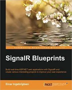 SignalR Blueprints (Repost)