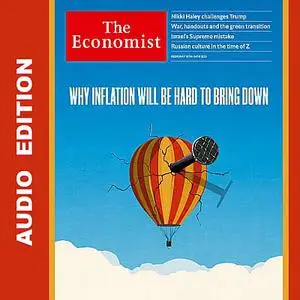 The Economist • Audio Edition • 18 February 2023