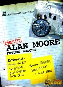 Alan Moore. Future Shocks