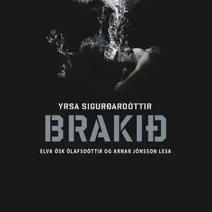 «Brakið» by Yrsa Sigurðardóttir