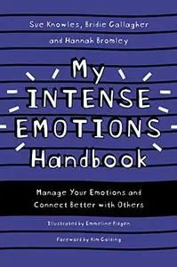 My Intense Emotions Handbook