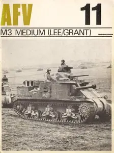AFV Weapons Profile No. 11: M3 Medium (Lee/Grant)