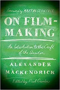 On Film-making: An Introduction to the Craft of the Director