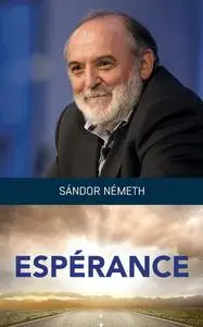 «Espérance» by Sándor Németh