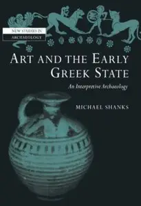 Art and the Early Greek State (repost)