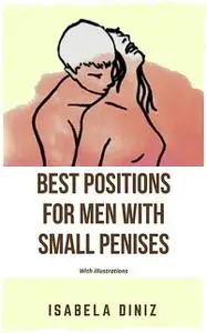 «Best positions for men with small penises» by Isabela Diniz