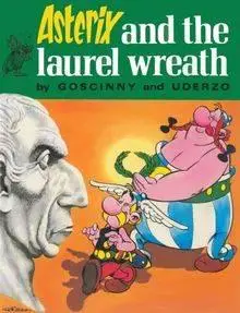 Asterix - Asterix and The Laurel Wreath