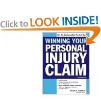 Winning Your Personal Injury Claim, 3E