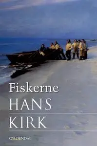 «Fiskerne» by Hans Kirk