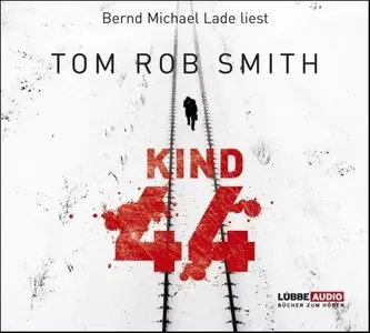Tom Rob Smith - Kind 44