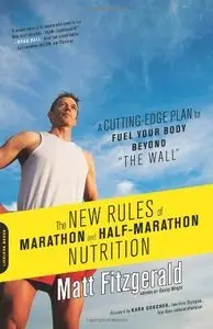 The New Rules of Marathon and Half-Marathon Nutrition (Repost)