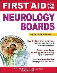 First Aid for the Neurology Boards (repost)
