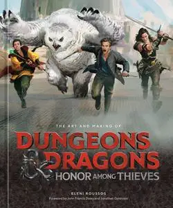 The Art and Making of Dungeons & Dragons: Honor Among Thieves (Dungeons & Dragons)