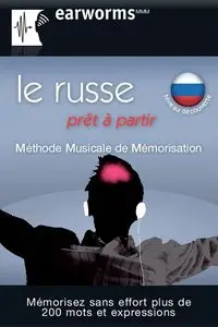 Earworms - Le Russe Prêt à Partir