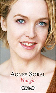 Frangin - Agnes Soral
