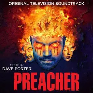 Dave Porter - Preacher (Original Television Soundtrack) (2019) [Official Digital Download]