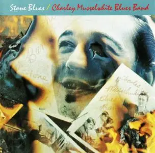Charlie Musselwhite Blues Band - Stone Blues (1968) [Reissue 2005]