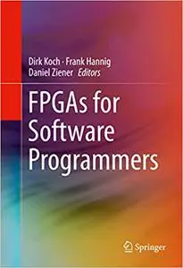 FPGAs for Software Programmers (Repost)