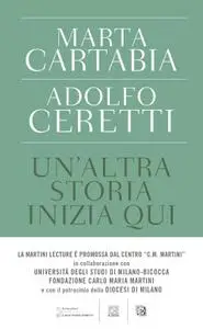 Marta Cartabia, Adolfo Ceretti - Un'altra storia inizia qui